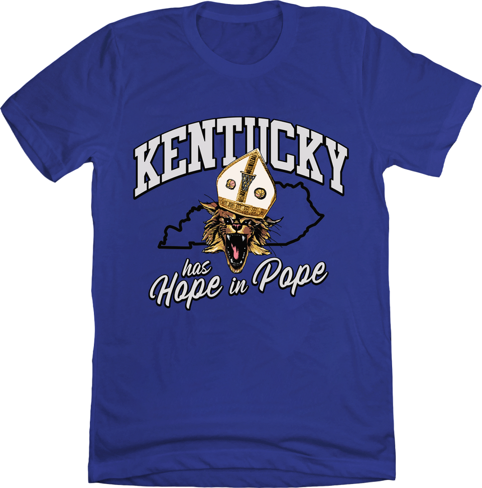 Kentucky Has Hope In Pope Tee