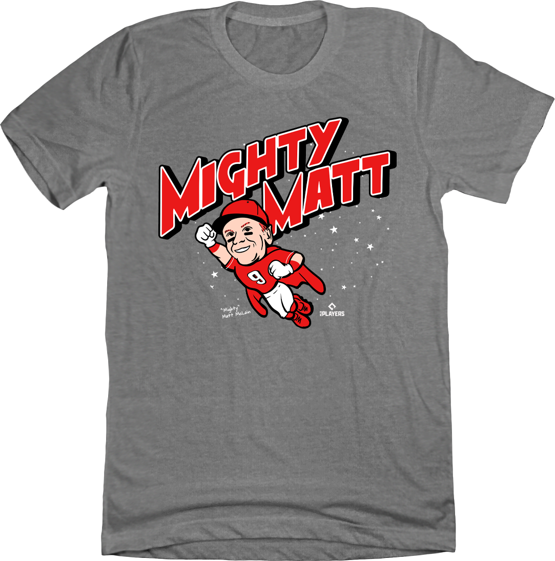 Mighty Matt McLain grey T-shirt Cincy Shirts