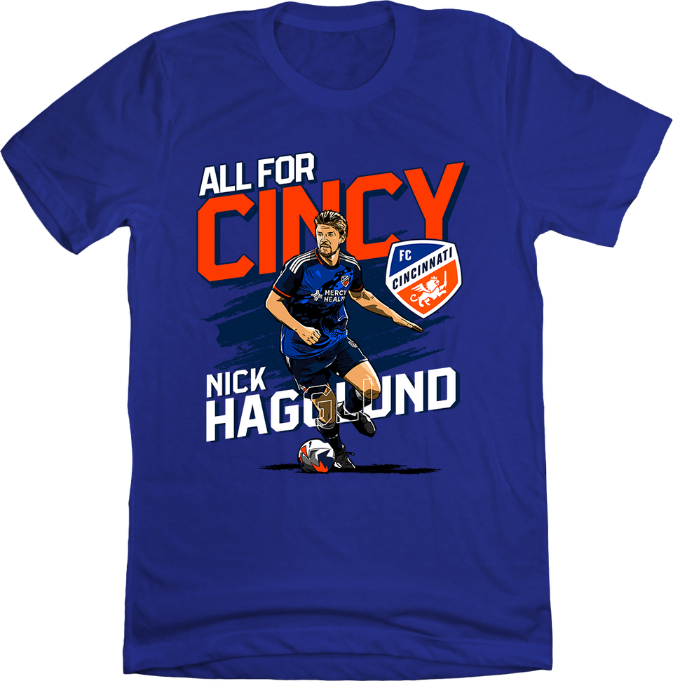 Nick Hagglund All for Cincy blue T-shirt Cincy Shirts