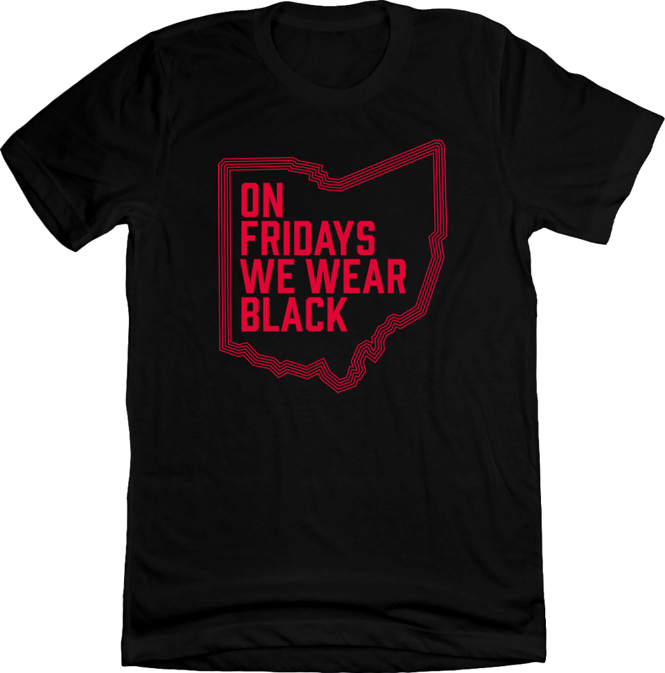 On Fridays We Wear Black Uni-Tee 