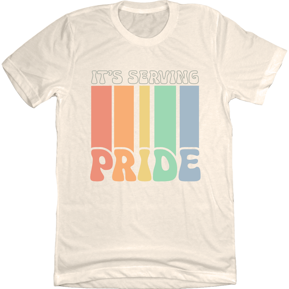 It's Serving Pride Tee