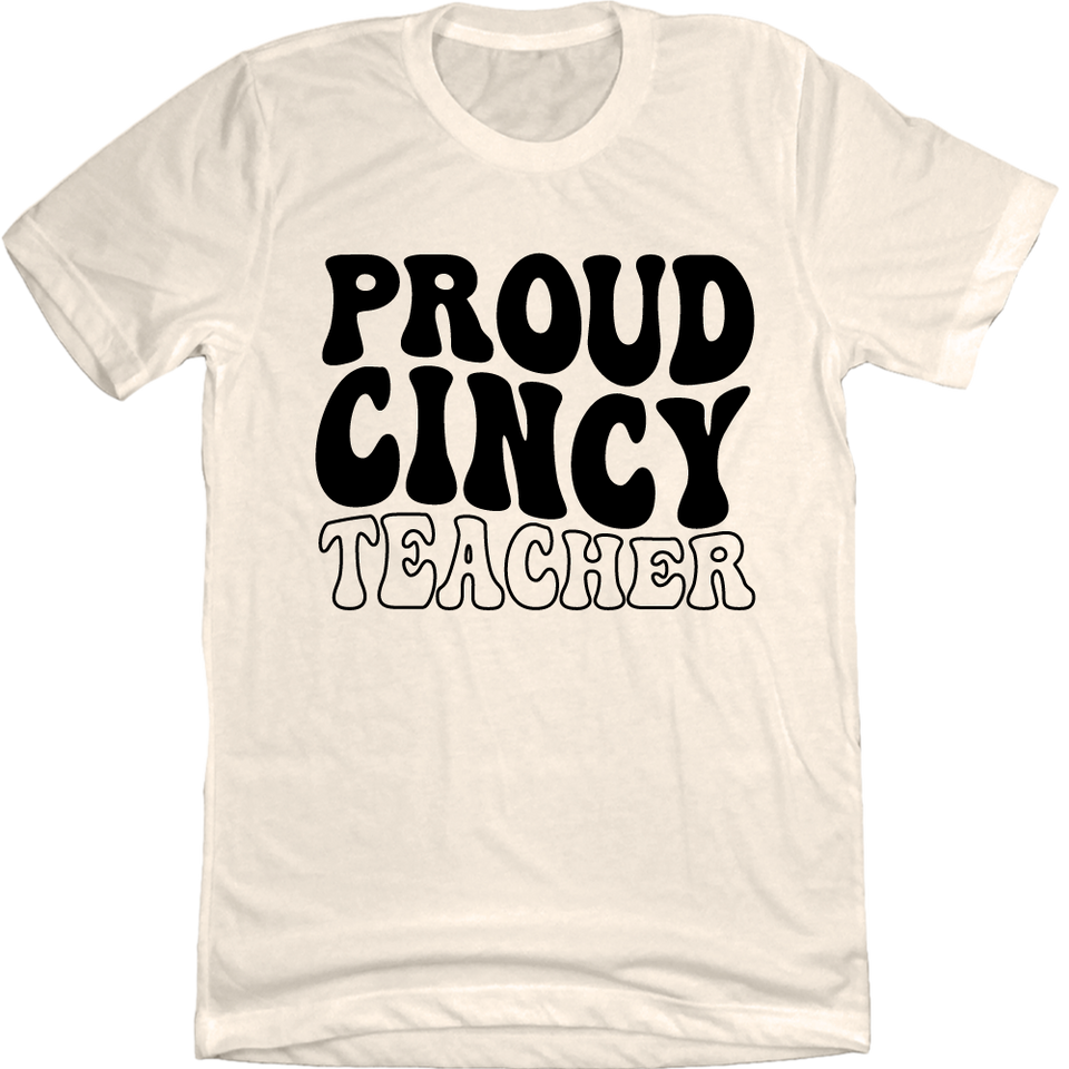 Proud Cincy Teacher Black Ink - Cincy Shirts