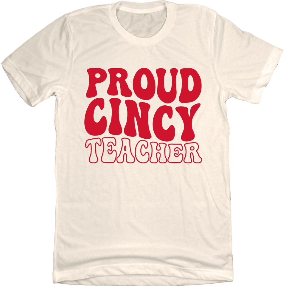 Proud Cincy Teacher Red Ink T-shirt Cincy Shirts