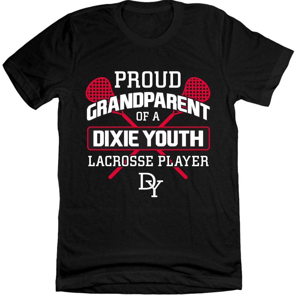 Proud Grandparent of a Dixie Youth Lacrosse Player Tee