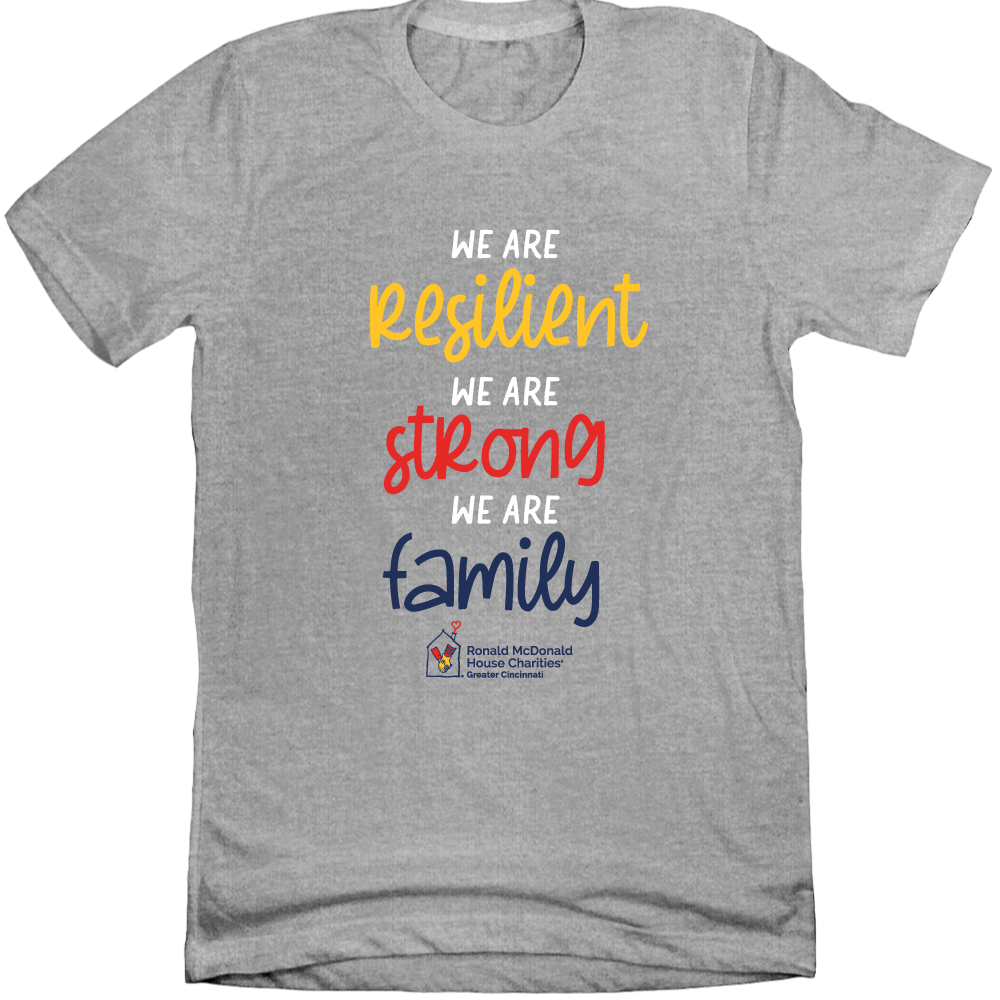 We Are Resilient - RMH - Cincy Shirts
