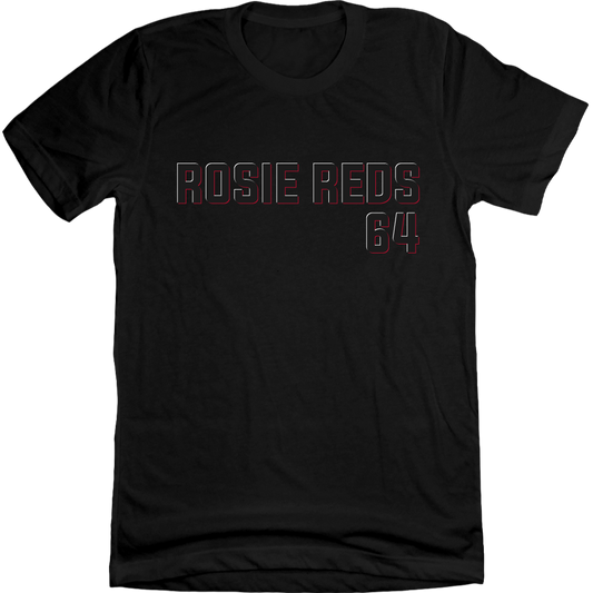 Rosie Reds 64 Uni-Tee black T-shirt Cincy Shirts