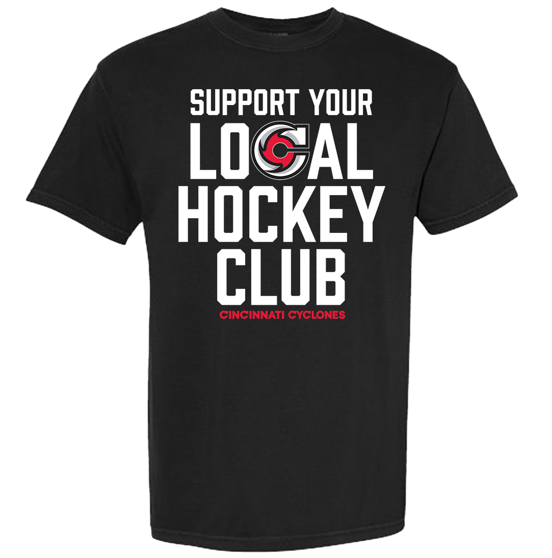 Support Your Local Hockey Club - Cincinnati Cyclones CC Tee