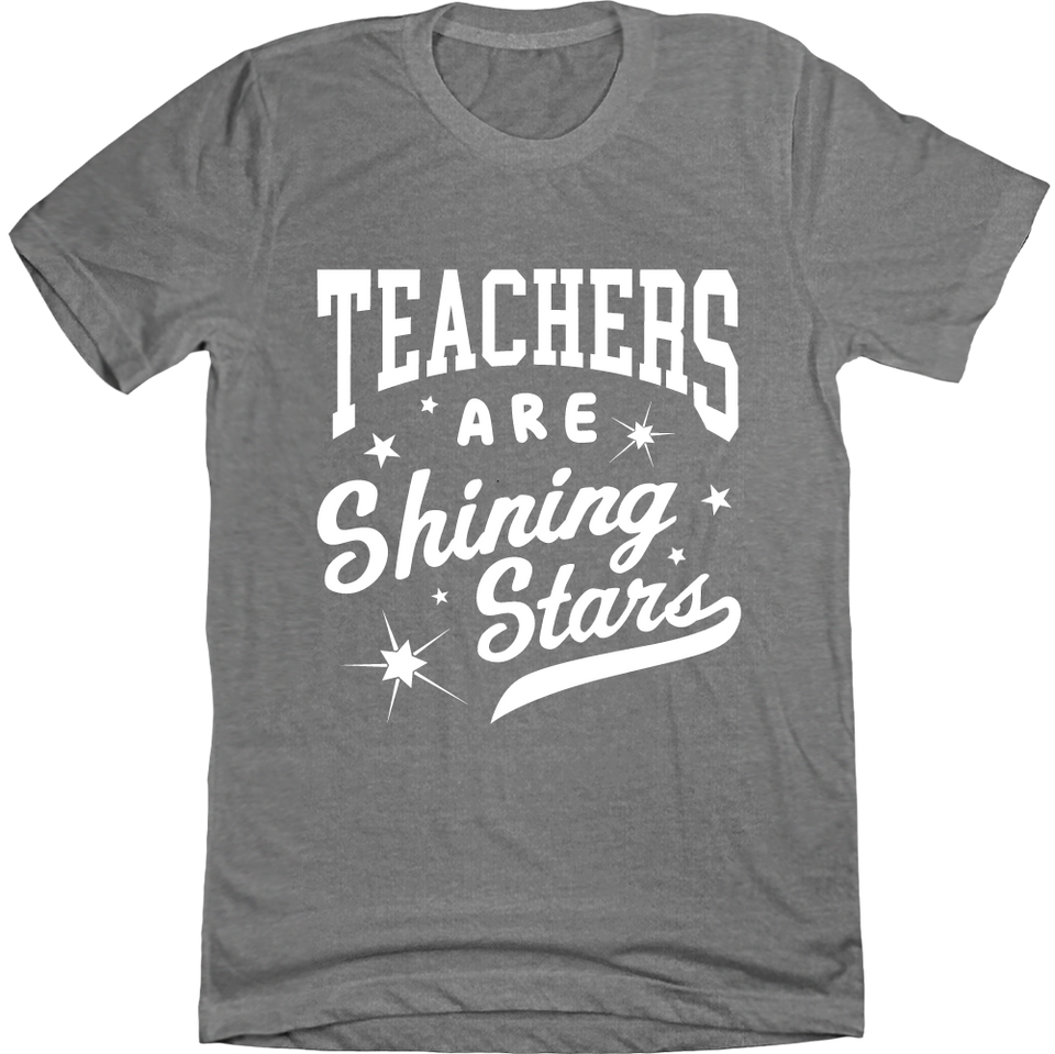 Teachers Are Shining Stars Grey Tee