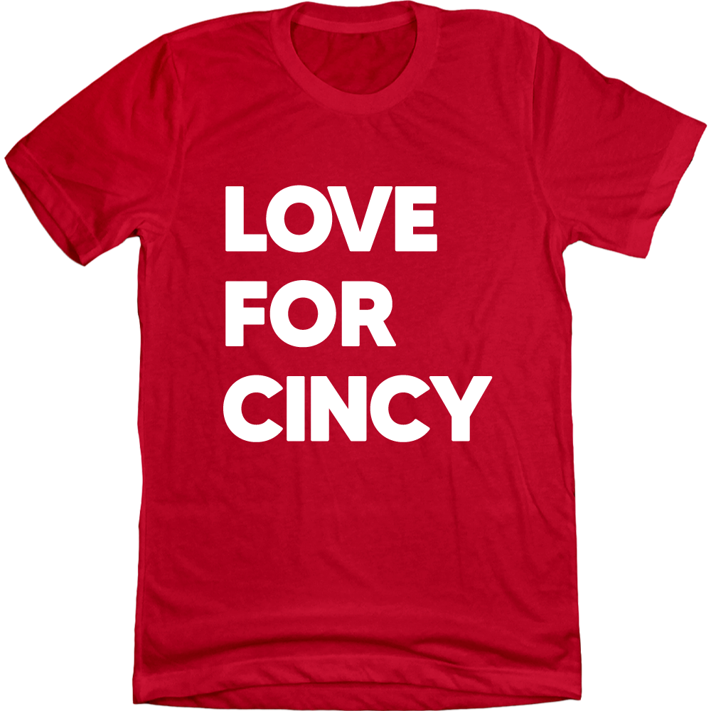 Love For Cincy Block - Cincy Shirts