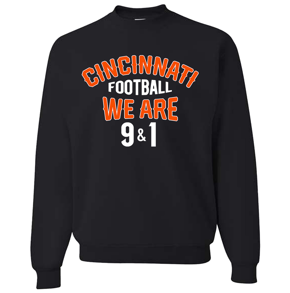 We Are 9 and 1 Sweatshirt