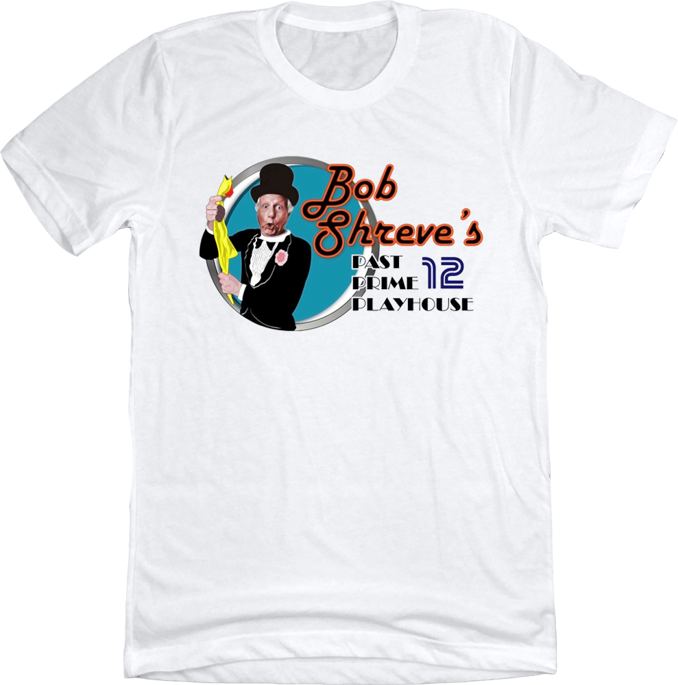 Bob Shreve's Past Prime Playhouse