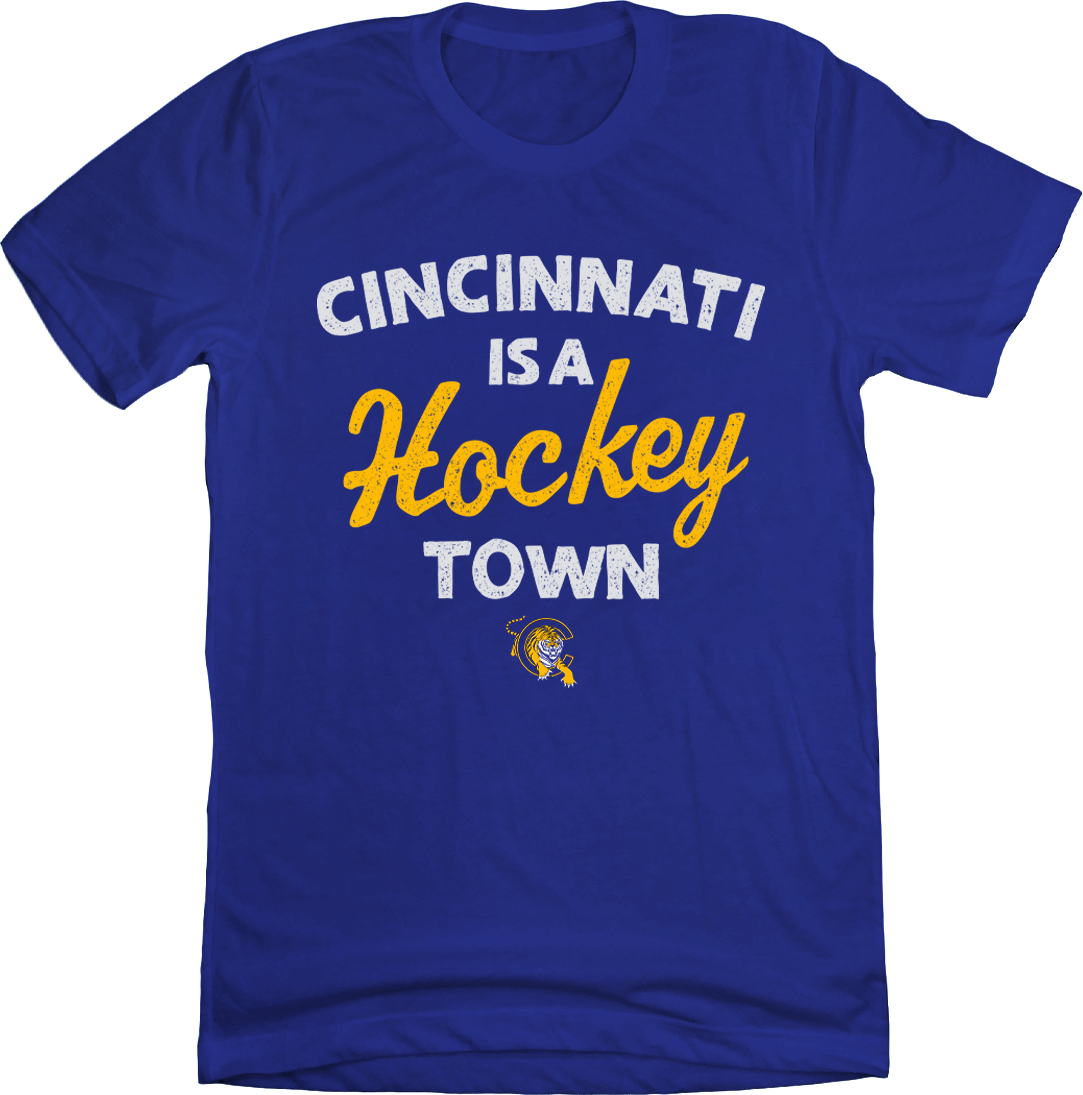 Cincinnati Is A Hockey Town Tigers Blue Cincy Shirts cincinnati-is-a-hockey-town-tigers-blue-cincy-shirts