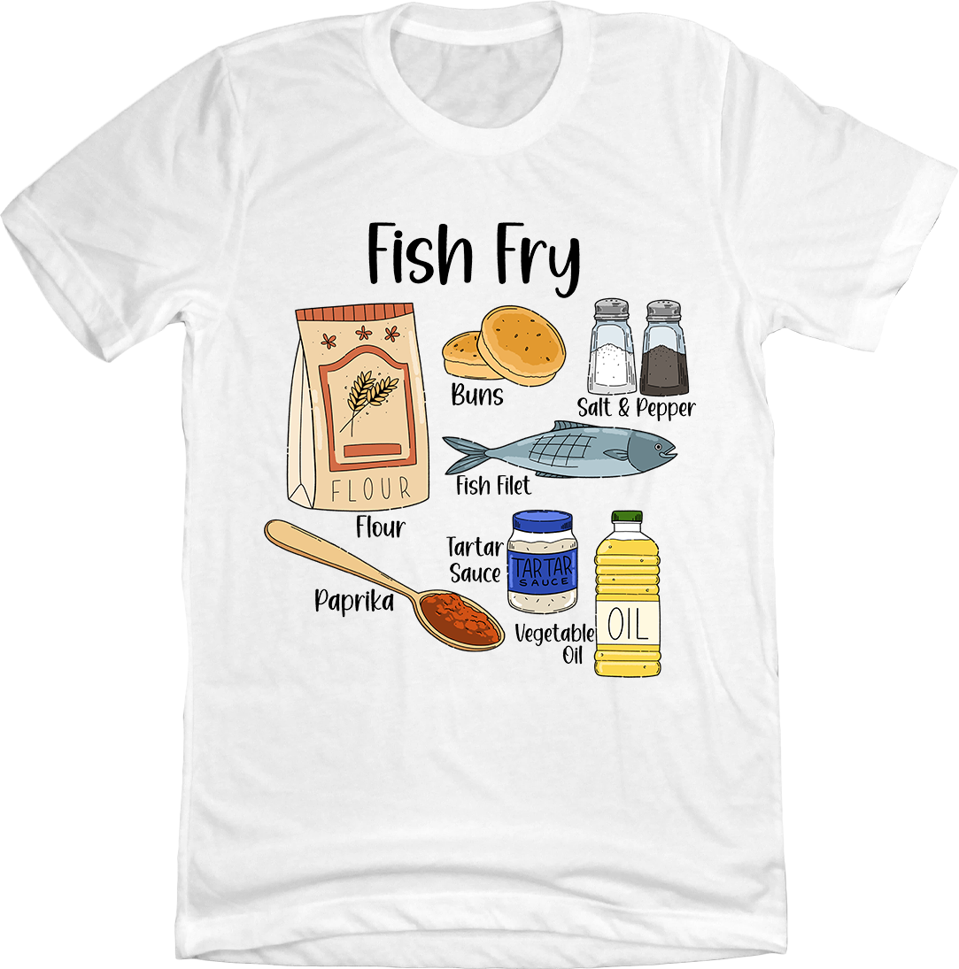 Fish Fry Ingredients Cincy Shirts White
