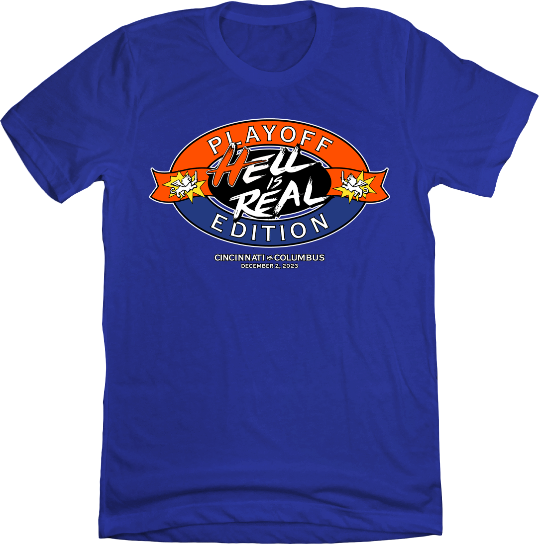 Hell is Real 2023 Playoff Edition blue T-shirt Cincy Shirts