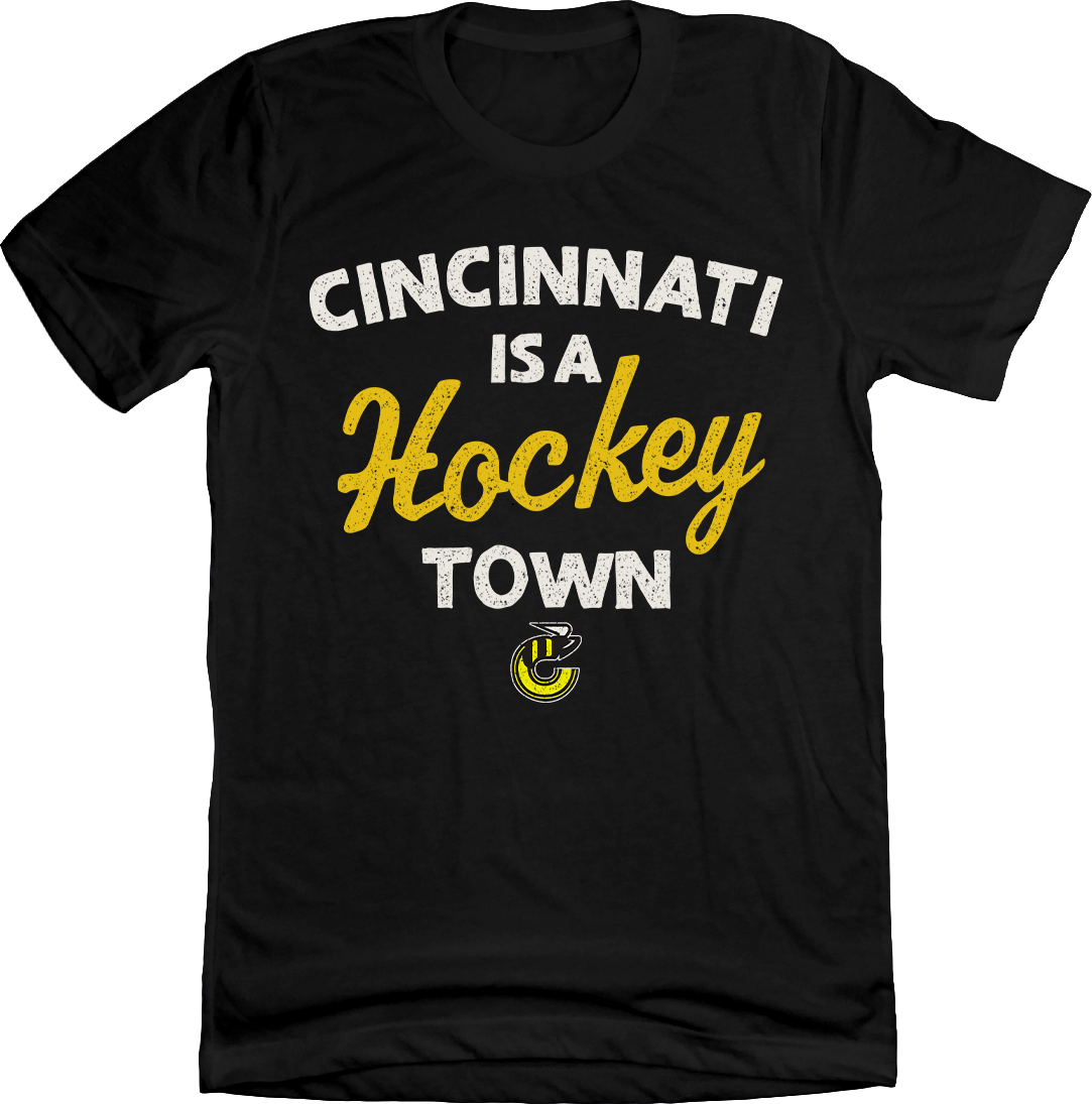 Cincinnati is a Hockey Town Stingers Tee