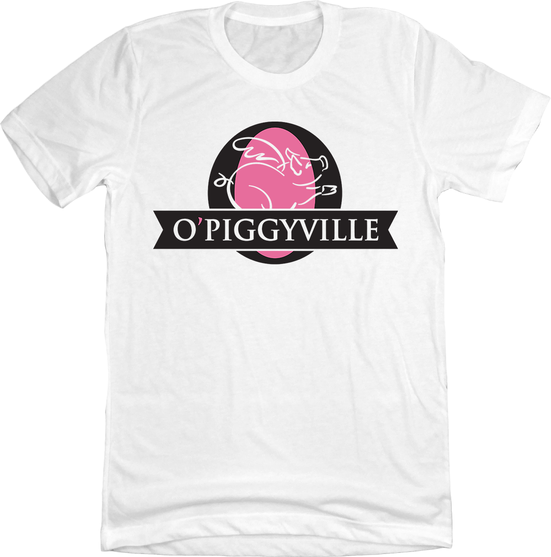O'Piggyville - Cincy Shirts