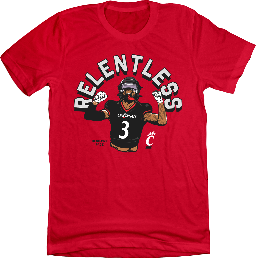 Deshawn Pace Relentless T-shirt Cincy Shirts