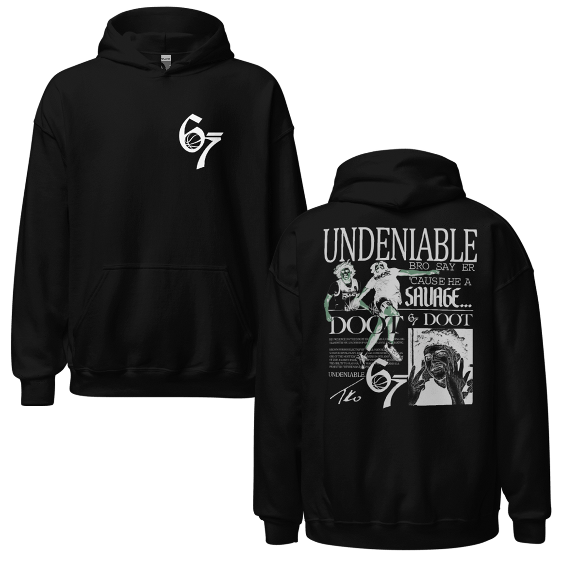 Taylen Kinney 6-7 Undeniable  Hoodie