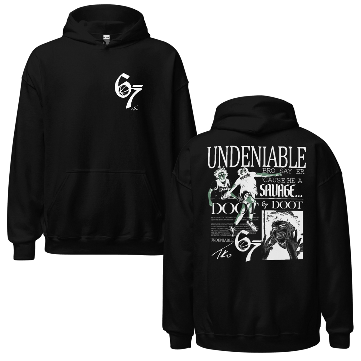 Taylen Kinney 6-7 Undeniable  Hoodie