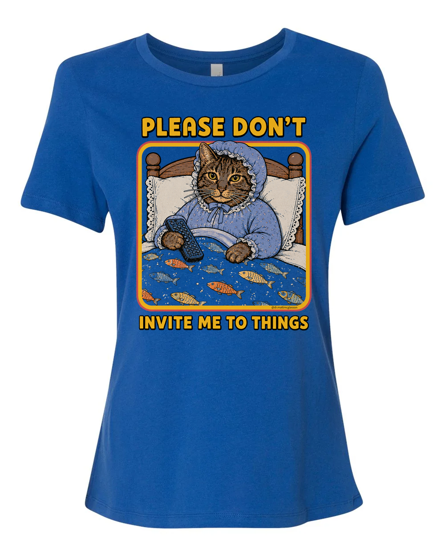 Nuggie "Please Don't Invite Me To Things" T-Shirt