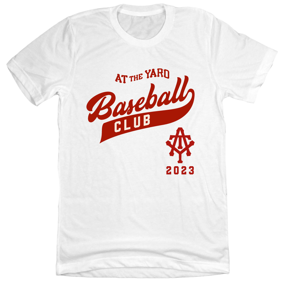 At the Yard 2023 Baseball Club - Cincy Shirts