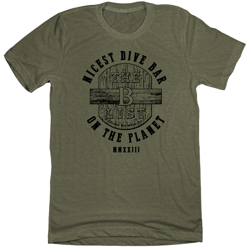 The B-List Nicest Dive Bar on the Planet - Cincy Shirts