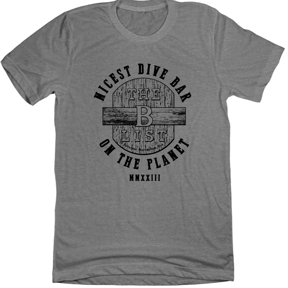 The B-List Nicest Dive Bar on the Planet - Cincy Shirts