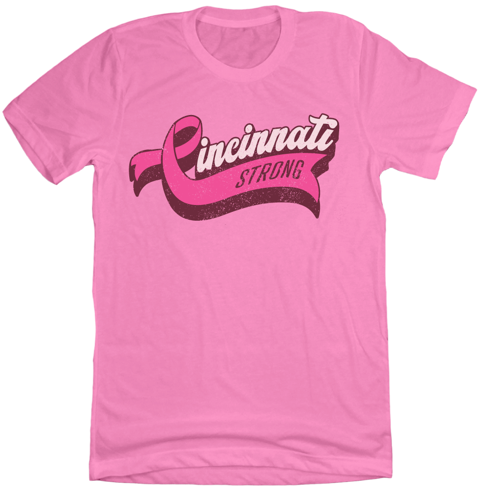 Cincinnati Strong Pink Ribbon Script BCA - Cincy Shirts