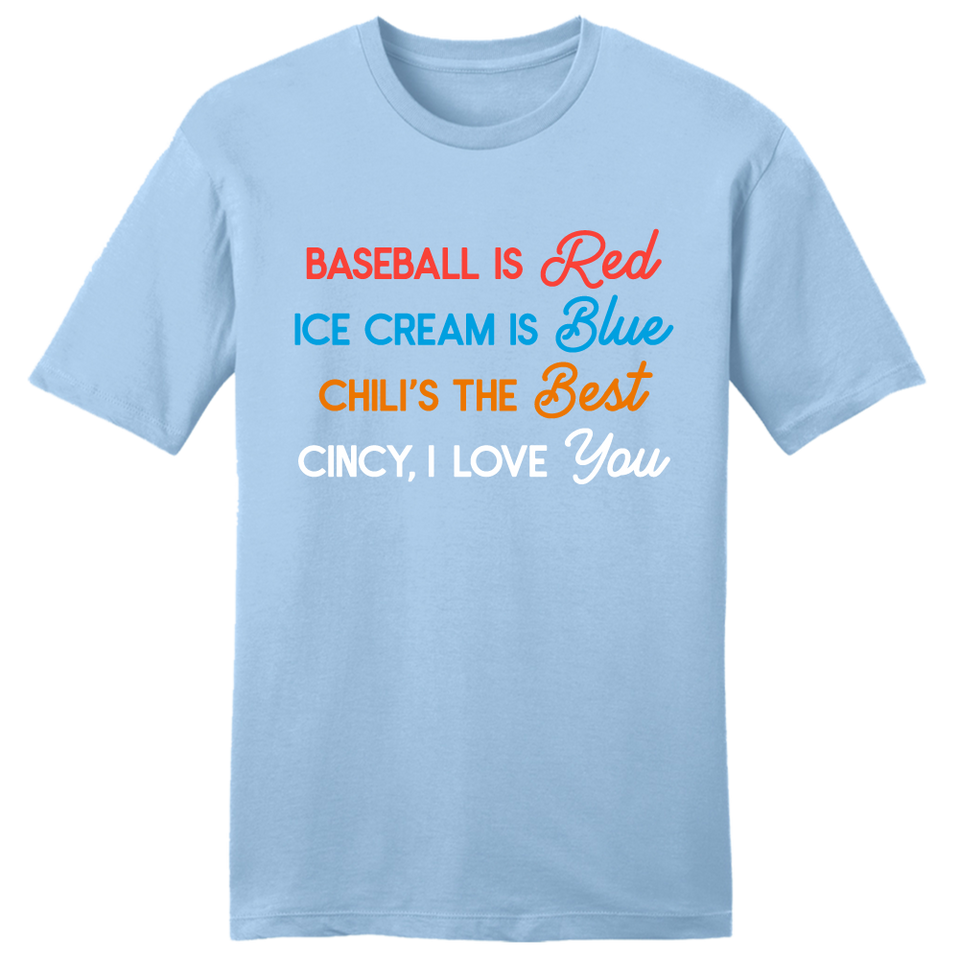 Baseball is Red Chili's the Best - Cincy Shirts