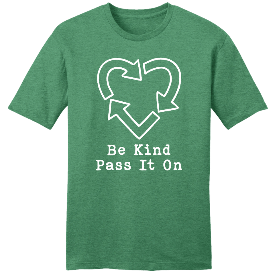 Be Kind Pass It On - Cincy Shirts