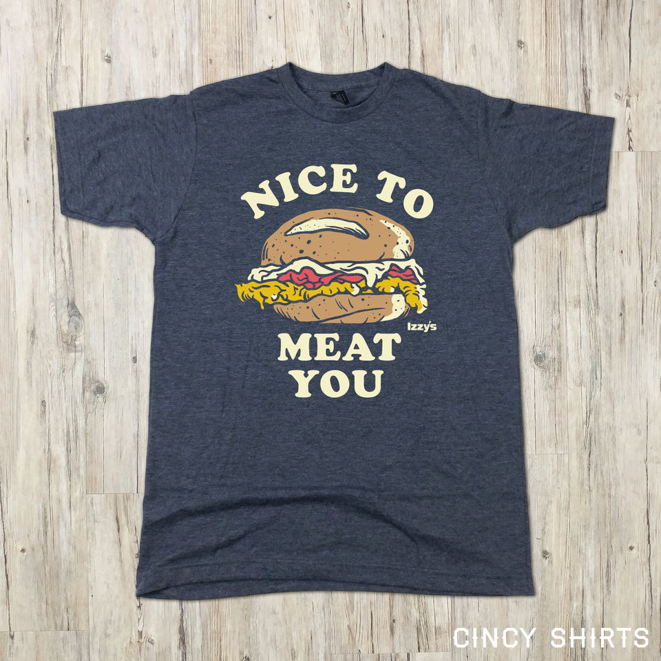 Nice To Meat You - Cincy Shirts