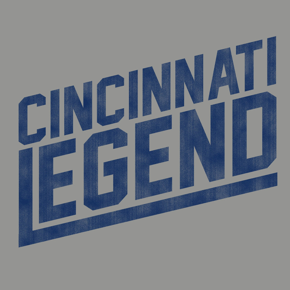 Cincinnati Legend - Cincy Shirts