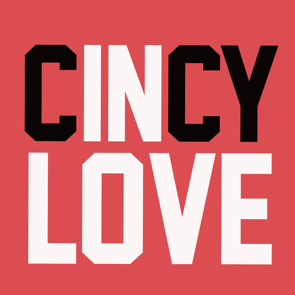 Cincy In Love - Cincy Shirts