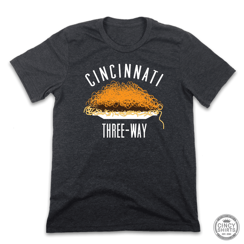 Cincinnati Chili Three-Way - Cincy Shirts
