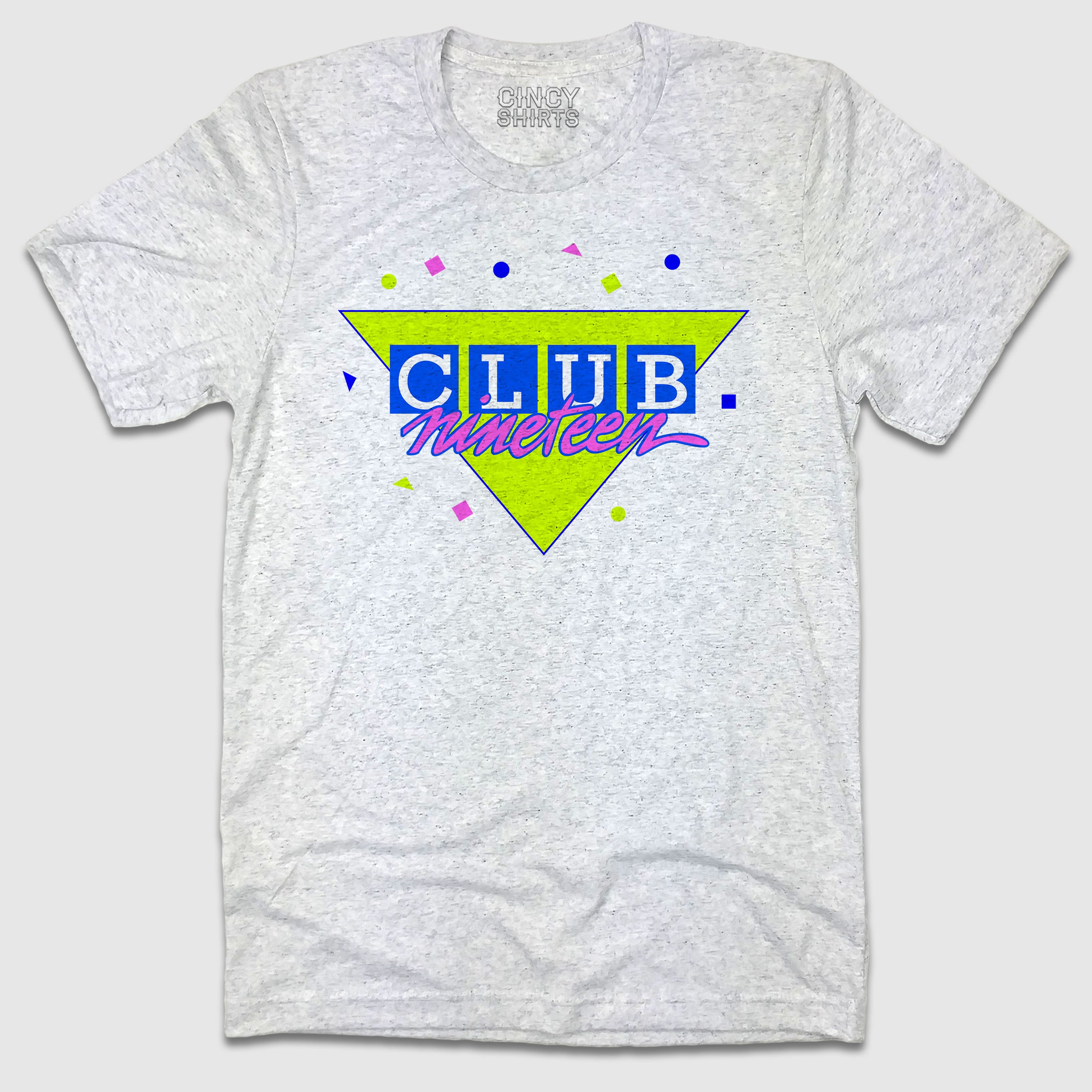 Club Nineteen Retro Logo - Cincy Shirts
