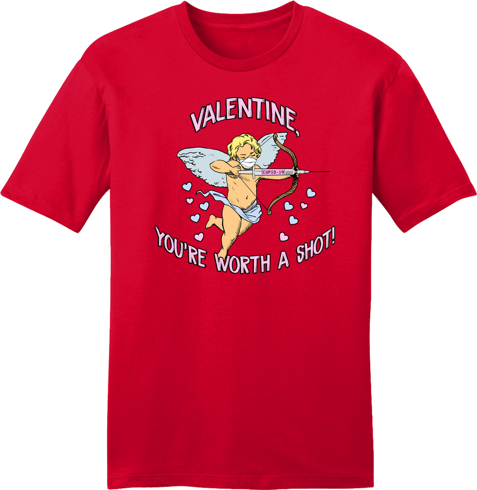 Cupid-19 - You're Worth a Shot - Cincy Shirts