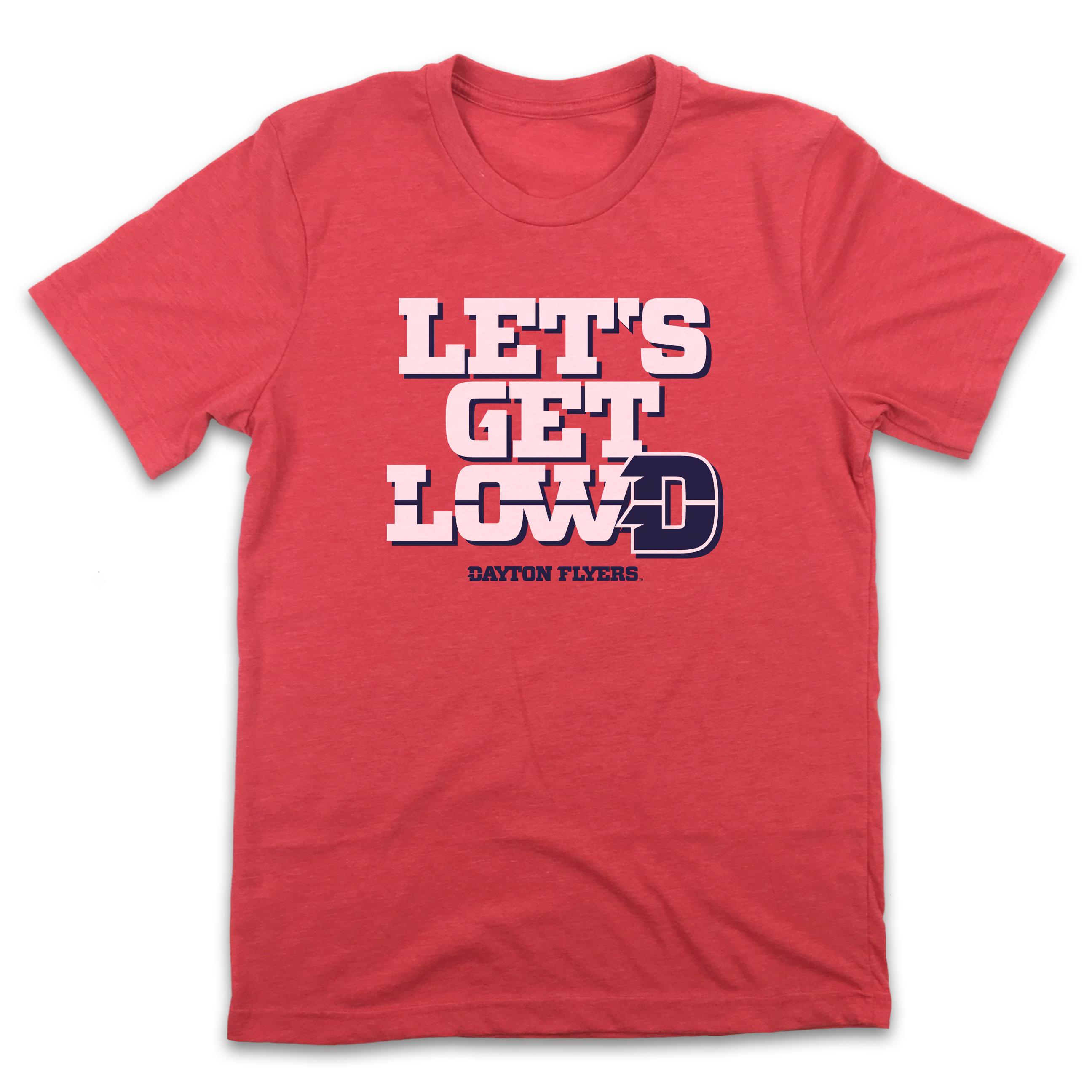 Let's Get LowD - University of Dayton - Cincy Shirts