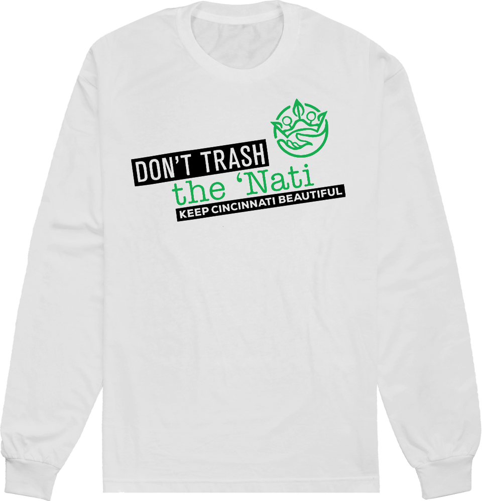 Don't Trash the 'Nati Modern Logo Cincy Shirts Long Sleeve T-shirt
