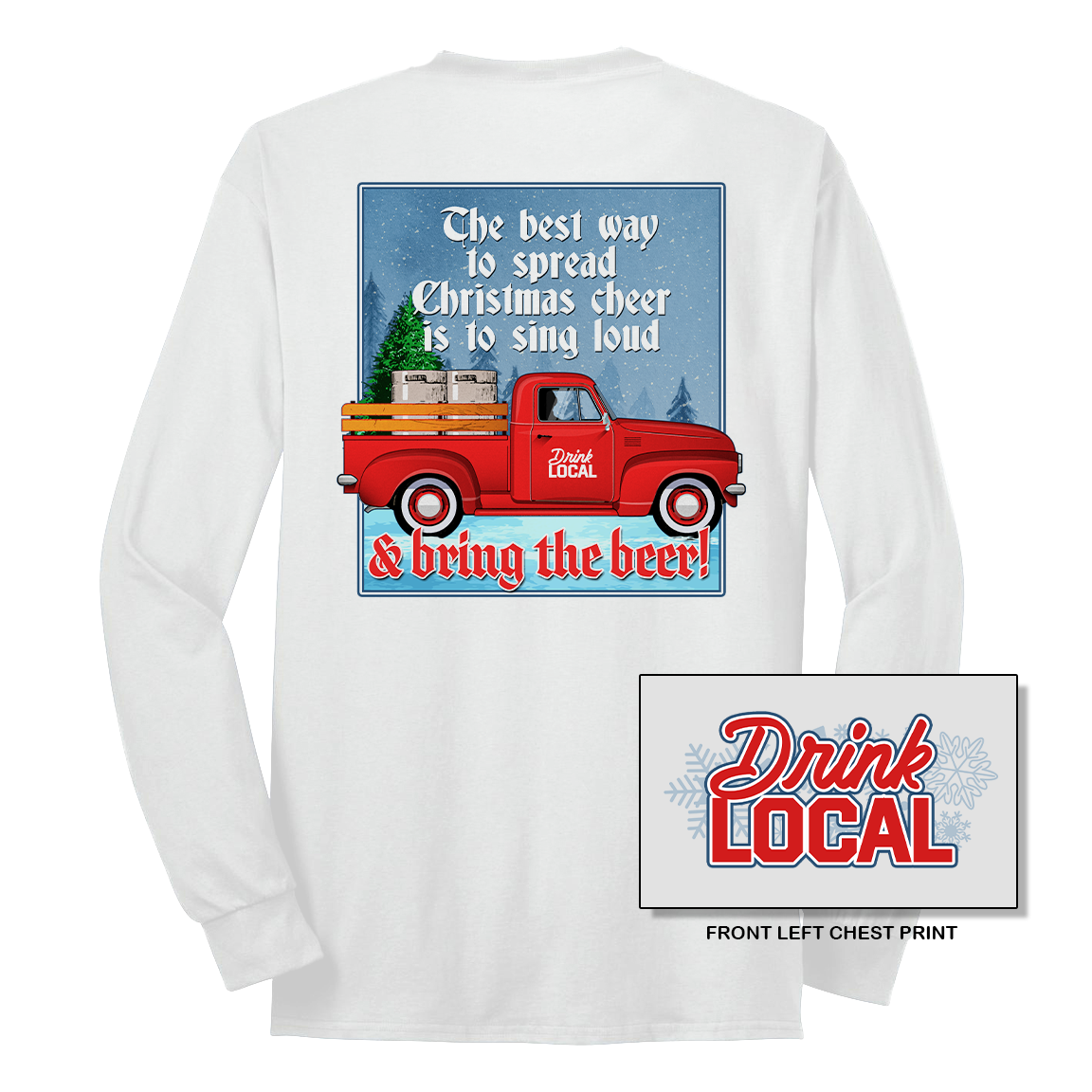 Drink Local Bring the Beer Shirt Truck (Front & Back) - Cincy Shirts