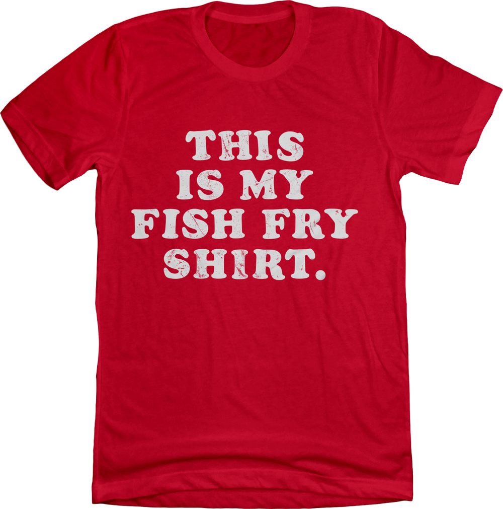 Fry Merchandise This is My Fish Fry Shirt | Cincinnati Food Apparel | Cincy Shirts