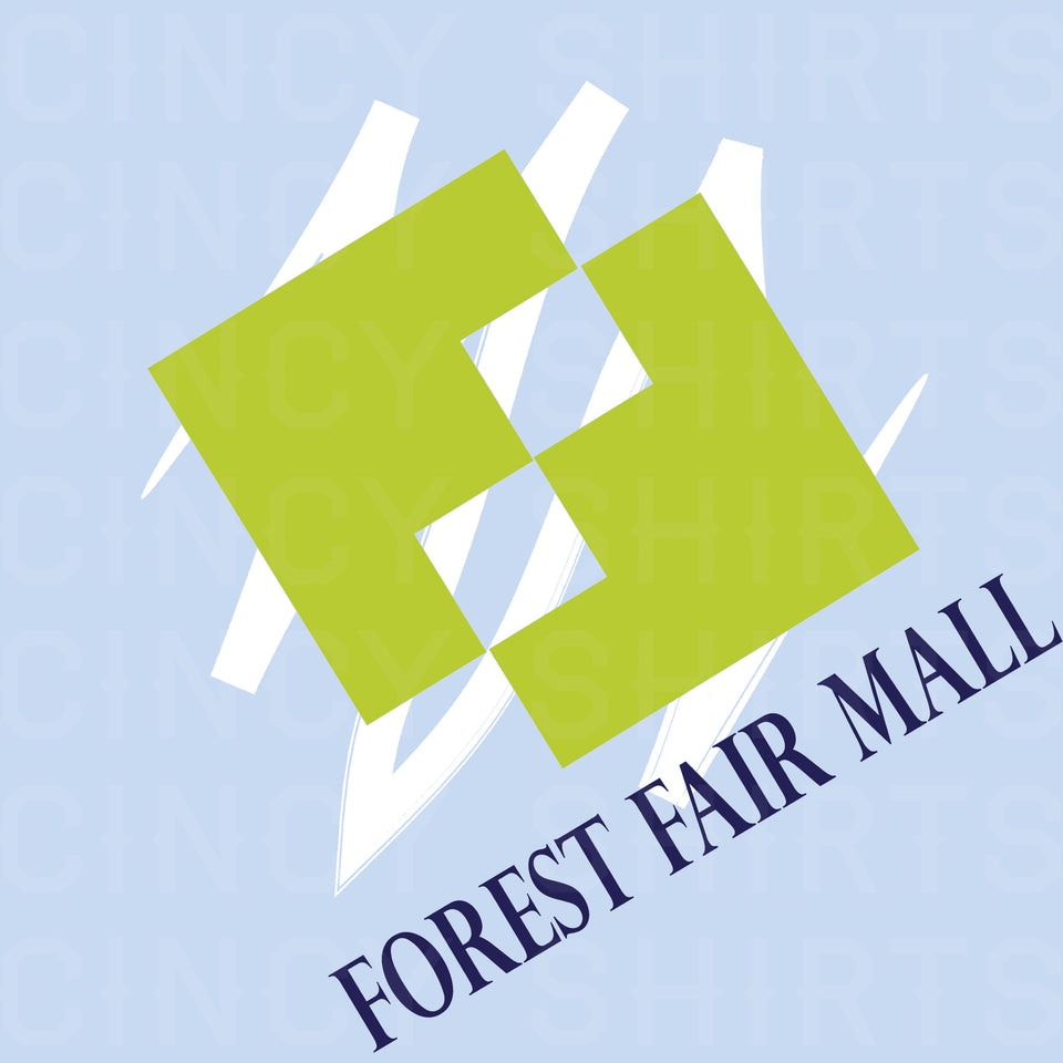 Forest Fair Mall - Cincy Shirts