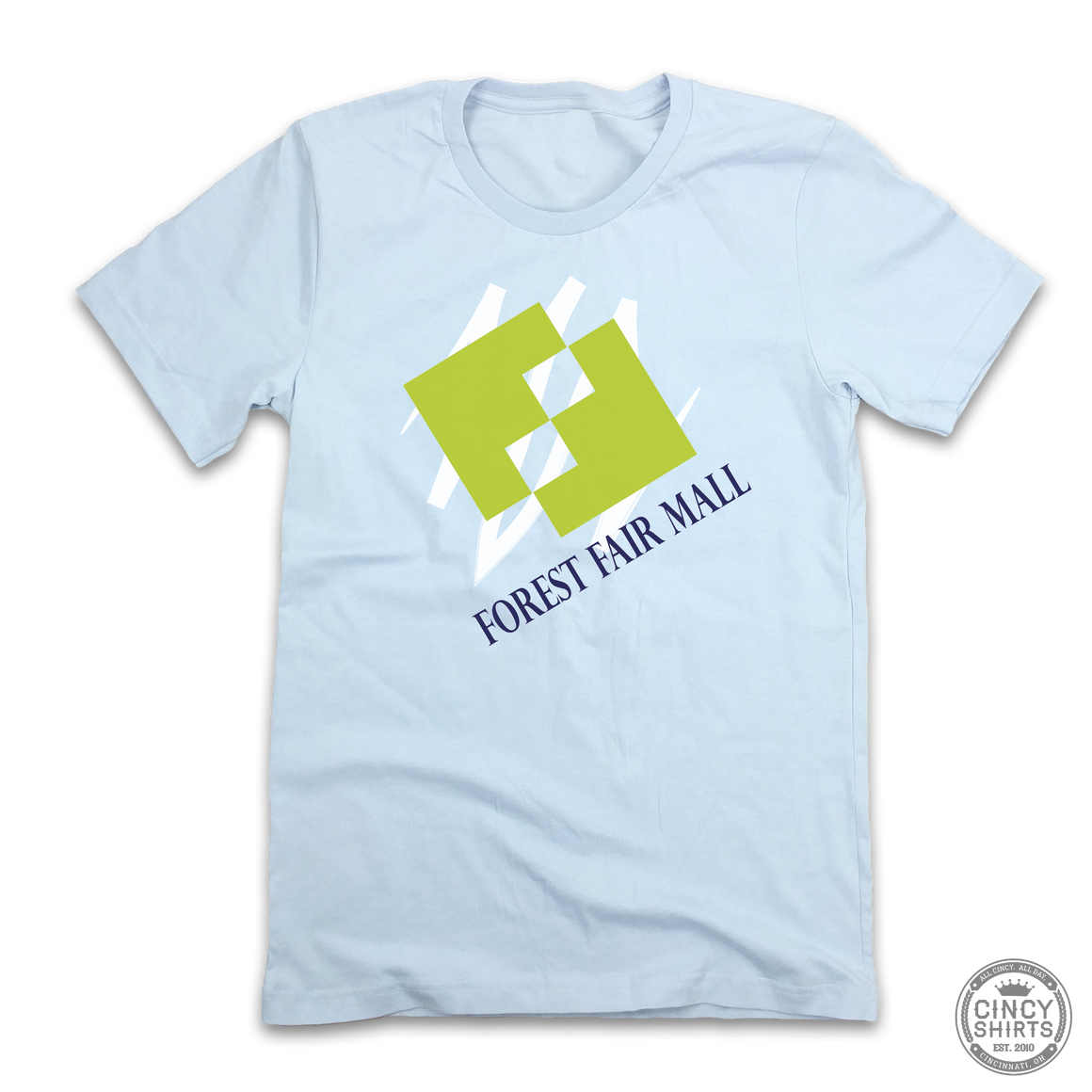 Forest Fair Mall - Cincy Shirts