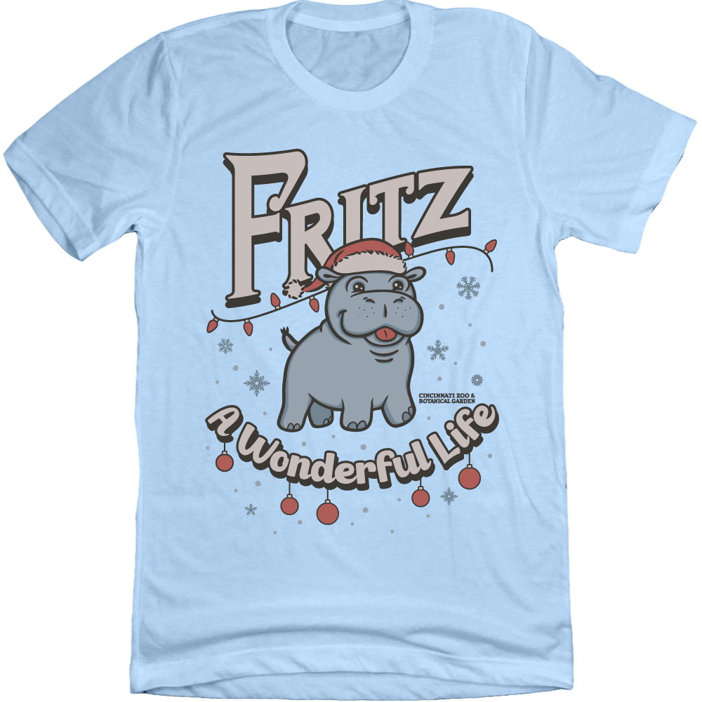 Fritz a Wonderful Life light blue T-shirt Cincy Shirts