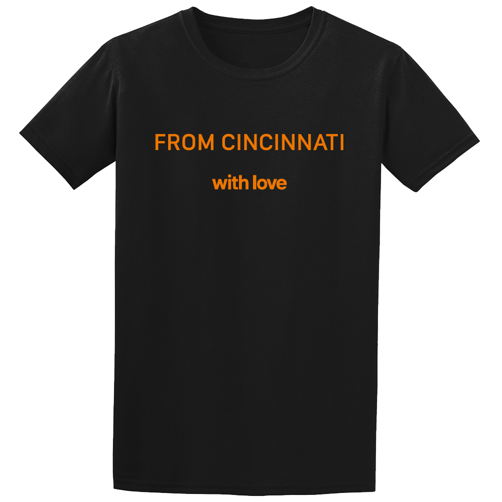 From Cincinnati With Love - Cincy Shirts