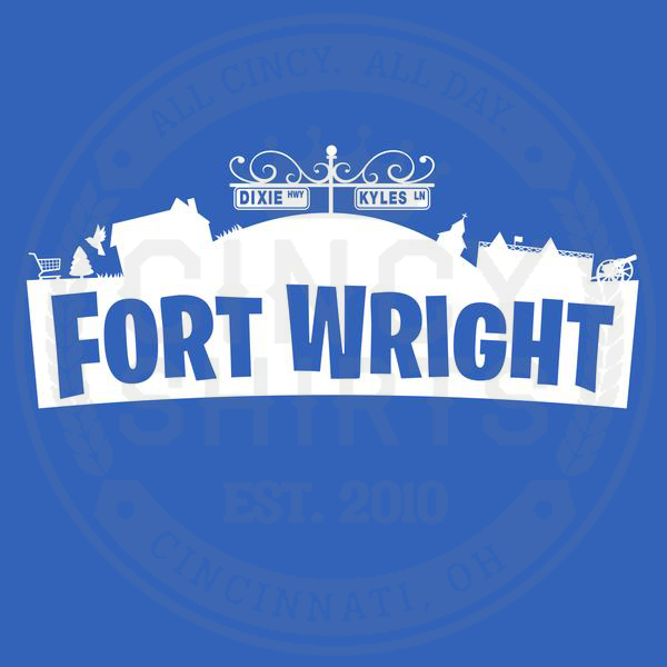 Fort Wright Battle Royale - Cincy Shirts