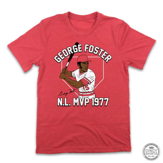 George Foster MVP - Cincy Shirts