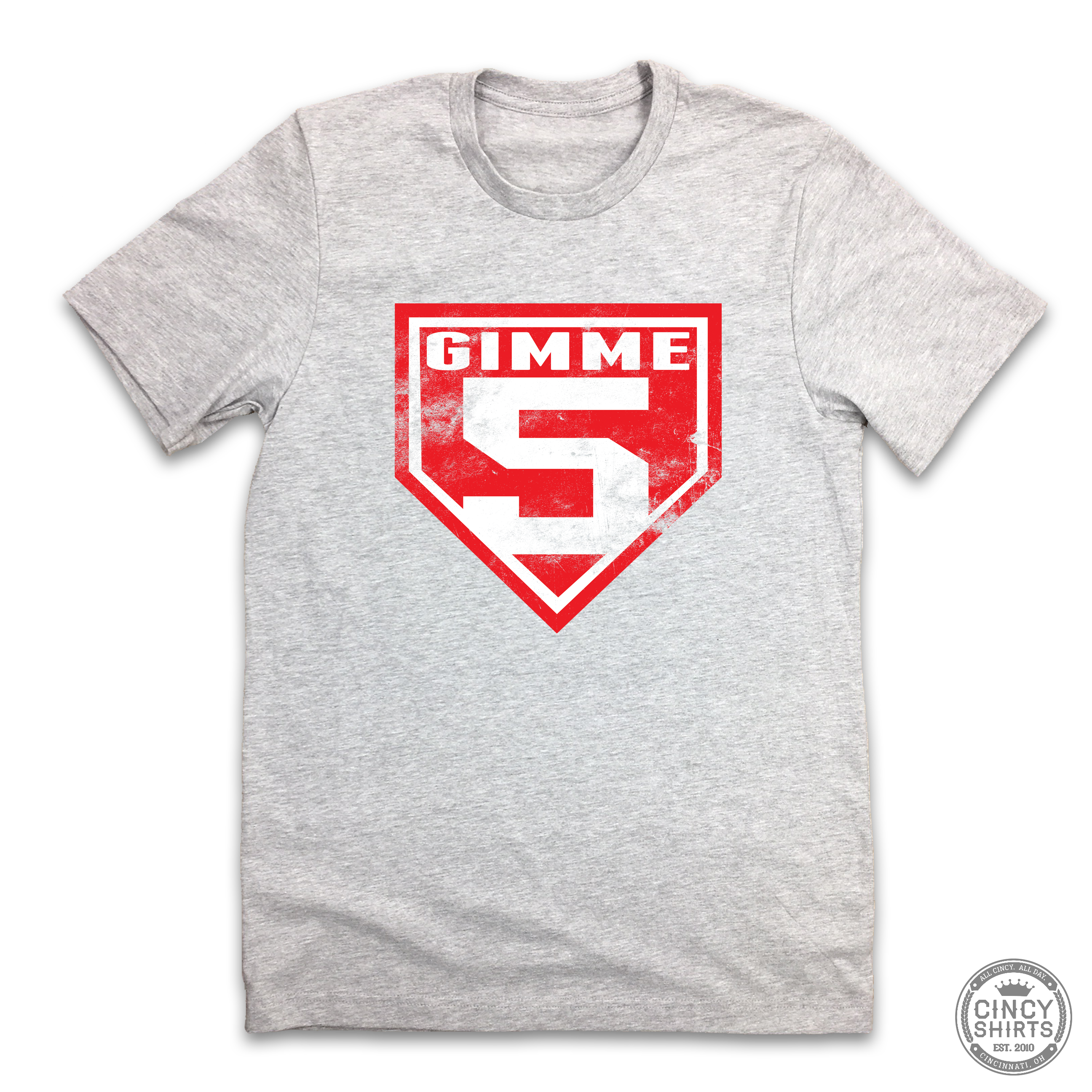 Gimme 5 - Cincy Shirts