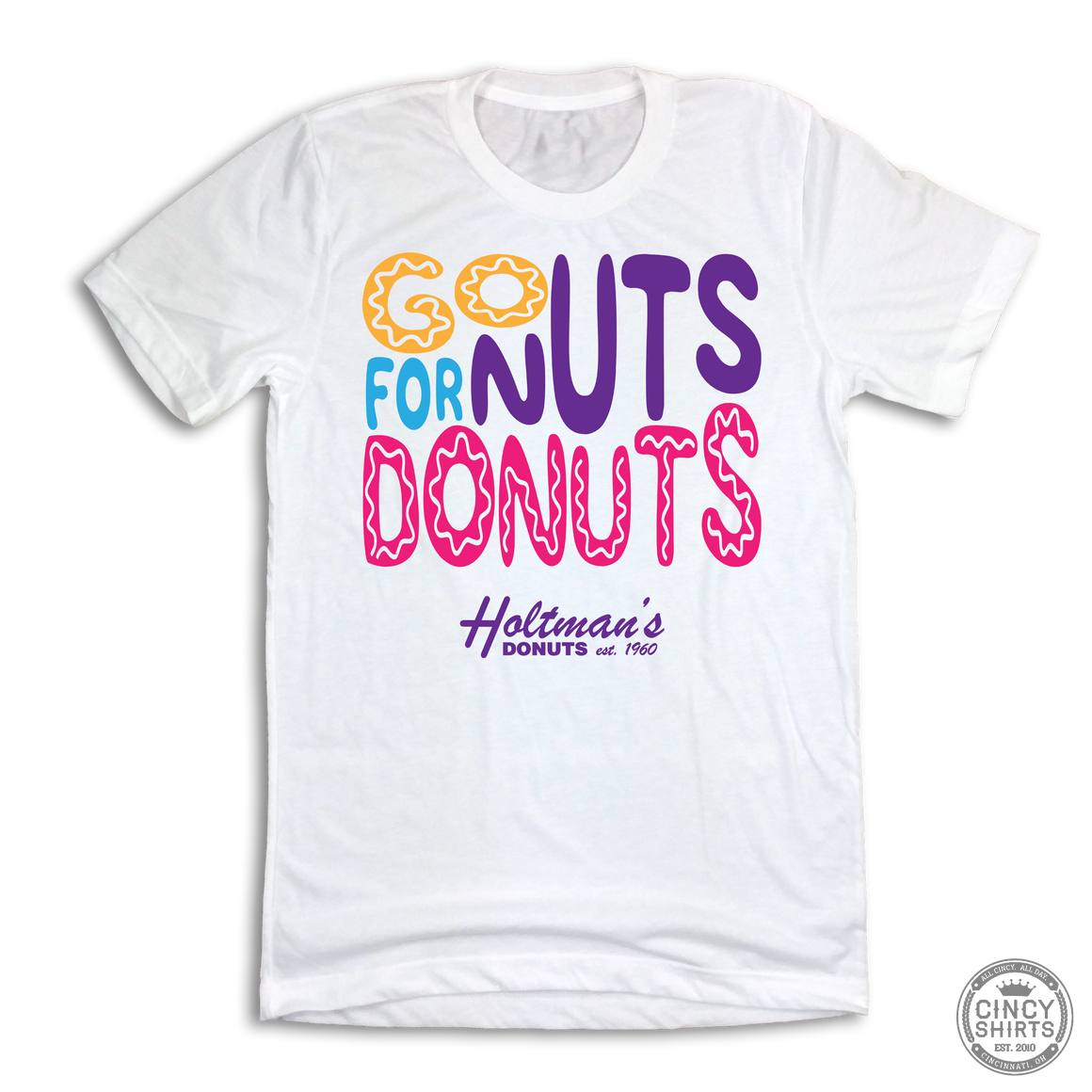 Go Nuts For Donuts - Cincy Shirts