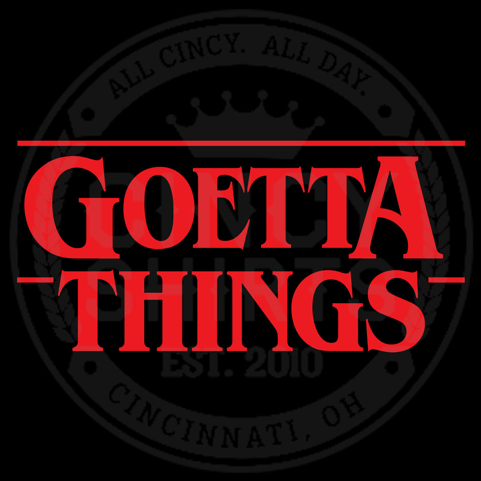 Goetta Things - Cincy Shirts