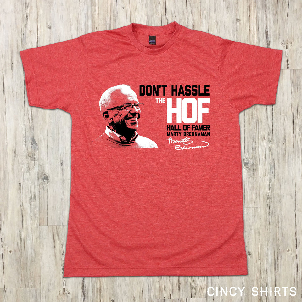Don't Hassle The HOF - Cincy Shirts